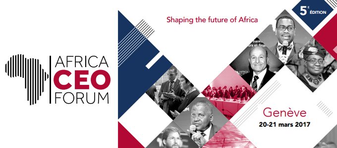 AFRICA CEO FORUM 2017, la réinvention du « business model » africain à l’ordre du jour ! 1